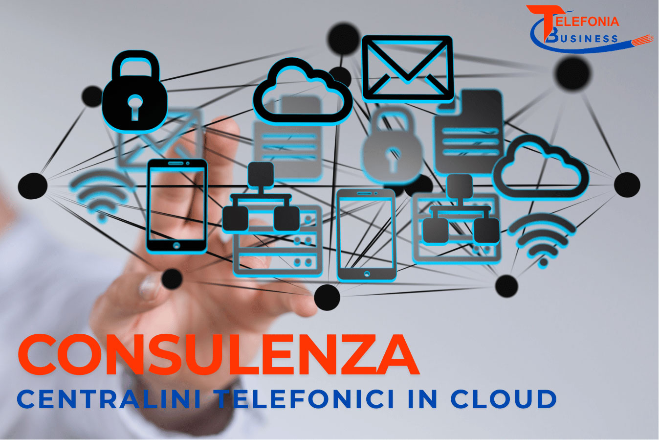 CONSULENZA-FORNITURA-CENTRALINO-TELEFONICO-IN--CLOUD-PER-AZIENDE